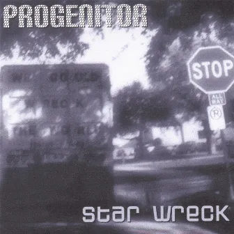 Star Wreck by Progenitor