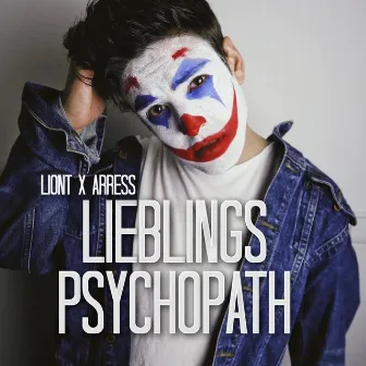 Lieblings Psychopath by ArrEss