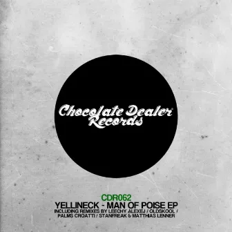 Man of Poise EP by Yellineck