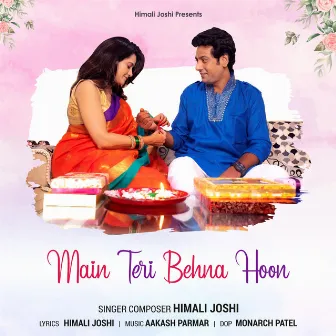 Main Teri Behna Hoon by Himali Joshi