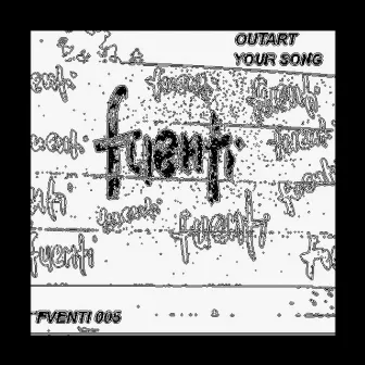 Outart - Your Song EP by Outart