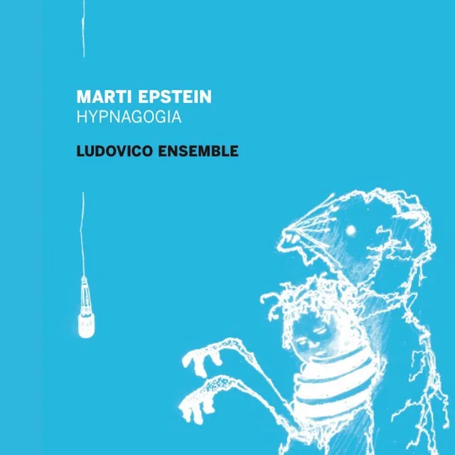 Marti Epstein: Hypnagogia