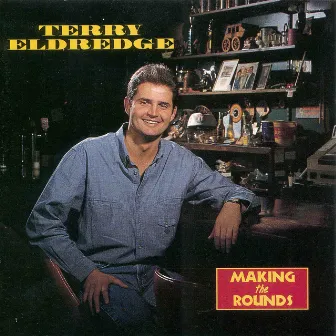 Making the Rounds by Terry Eldredge