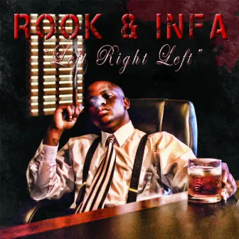 Left Right Left (feat. INFA) - Single by Rook