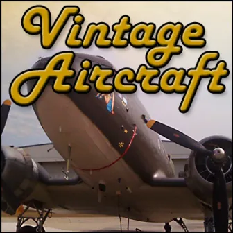 Vintage Aircraft: Sound Effects by Sound Effects Library