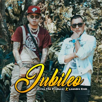 Jubileo by Jcriss The Producer