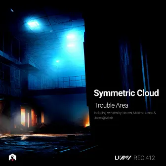 Trouble Area by Symmetric Cloud