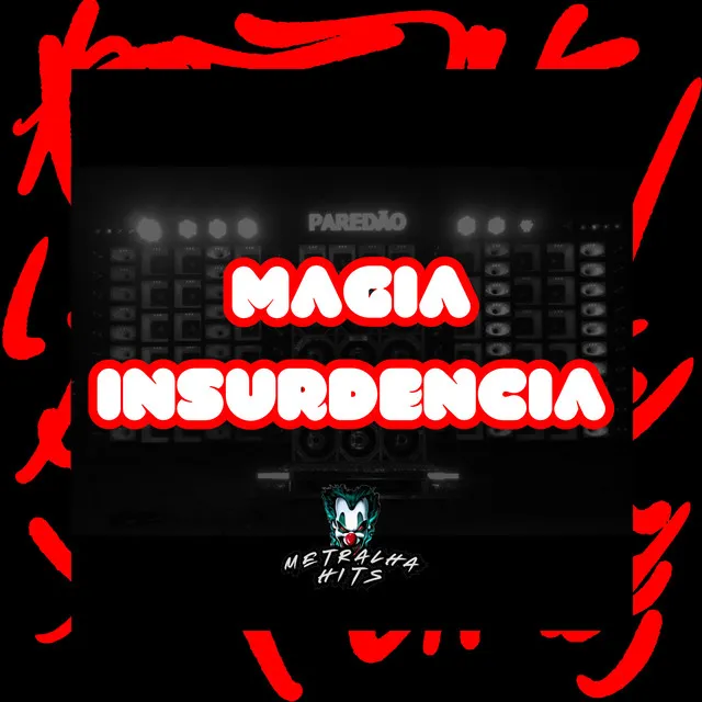 Magia Insurdencia