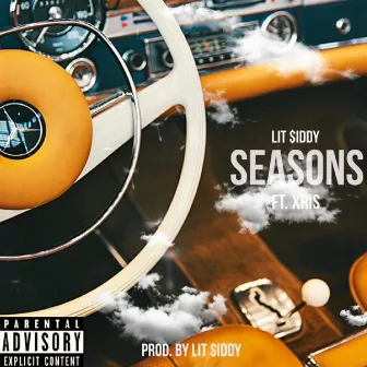 Seasons by Lit $iddy