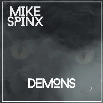 Demons by Mike Spinx