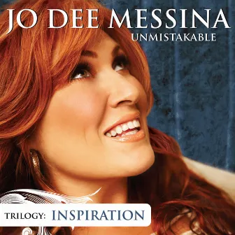 Unmistakable Inspiration by Jo Dee Messina