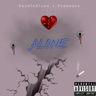 Alone by PaidInBlues