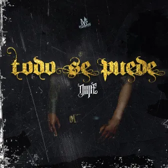 Todo Se Puede by Dope