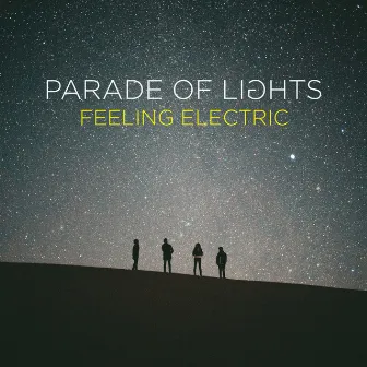 Feeling Electric by Parade of Lights