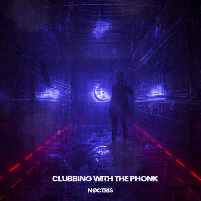 Clubbing With The Phonk