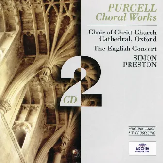 Purcell: Choral Works by Simon Preston