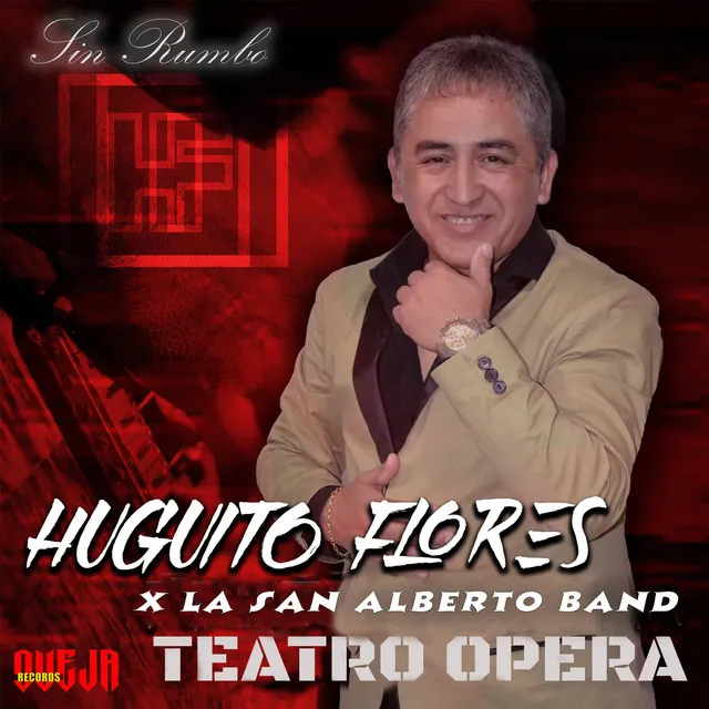 Sin Rumbo - En Vivo en el Teatro Opera