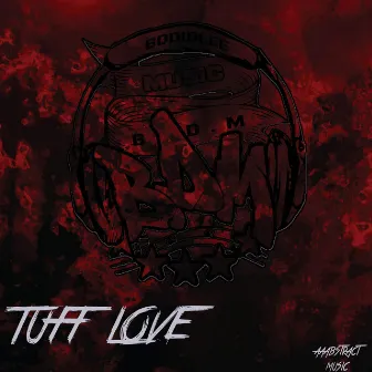 Tuff Love by Bo Didlee