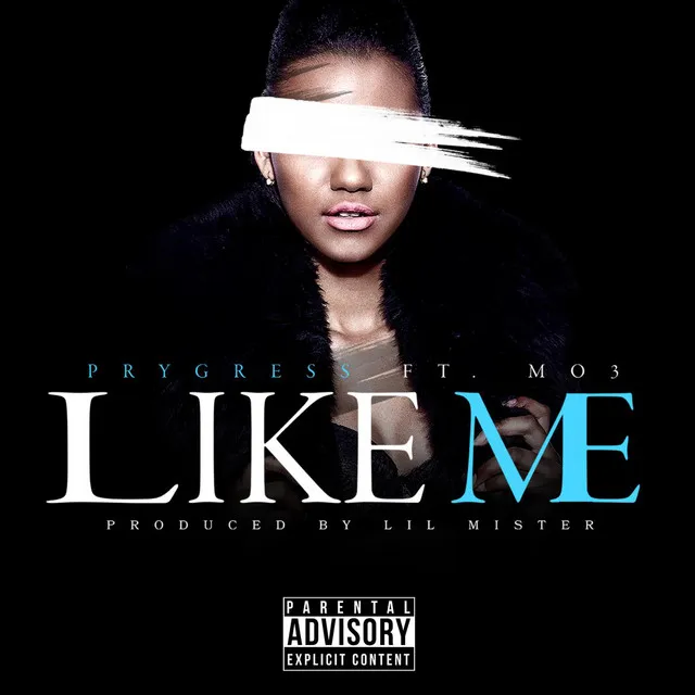 Like Me (feat. Mo3)