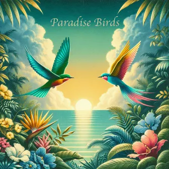 Paradise Birds by 