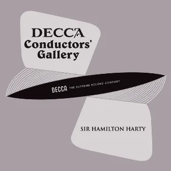 Conductor's Gallery, Vol. 2: Sir Hamilton Harty by Hamilton Harty