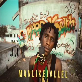 Manlikejallel (Cover) by Jallel