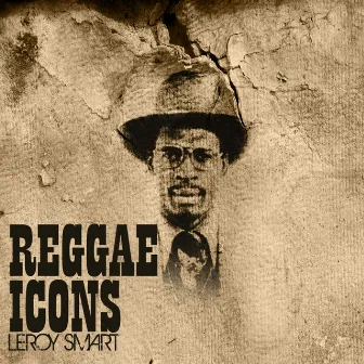 Reggae Icon by Leroy Smart