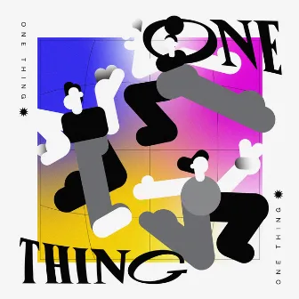 One Thing by MAURICE