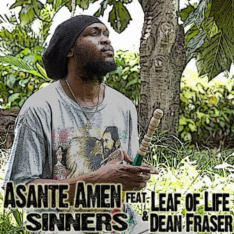 Sinners by Asante Amen