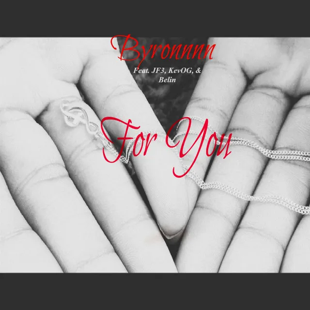 For You (feat. Jf3, KevOG & Belin)