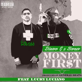 Money First - Single by Dinero G