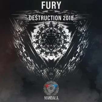 Destruction 2018 by Fury