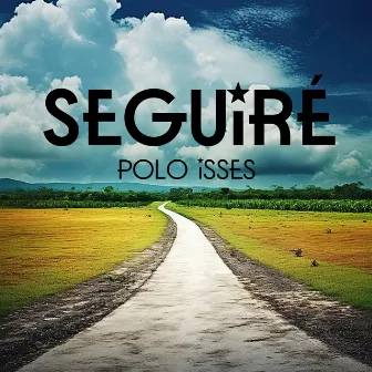 Seguiré by Polo Isses