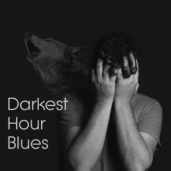 Darkest Hour Blues by Sinisa Petric