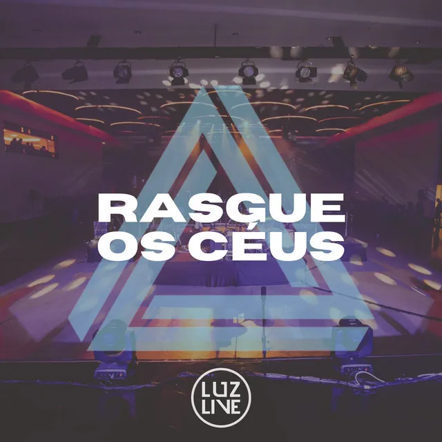 Rasgue os Céus (Ao Vivo)