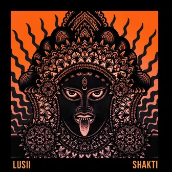 Shakti by Lusii