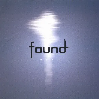 Eternity by Found