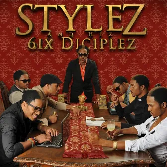 Stylez and Hiz 6ix Diciplez by Stylez