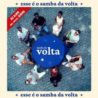 Rei Almir by Samba da Volta