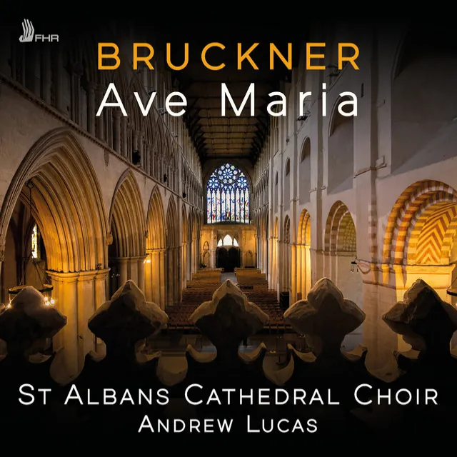 Bruckner: Ave Maria