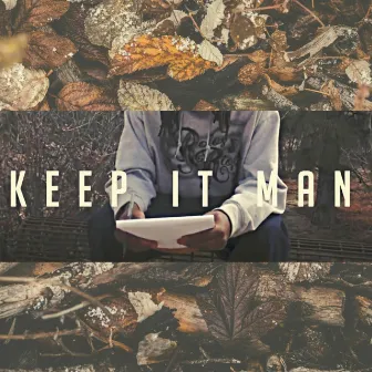 Keep It Man by Rolos Rios