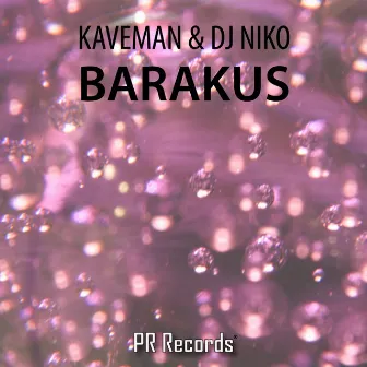 Barakus by DJ Niko