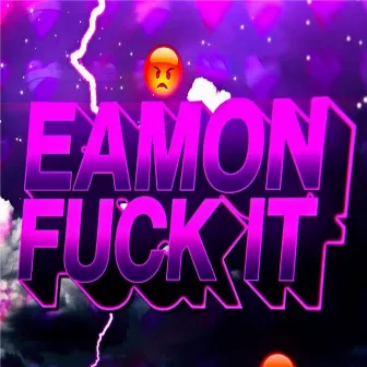 Eamon Fuck It - FUNK by DJ Tsk