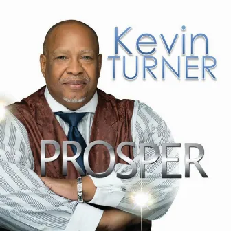 Prosper by Kevin Turner