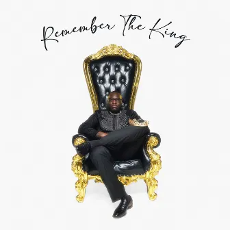 Remember The King by C4 Da Don