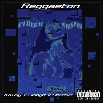 Reggaeton by Kovely