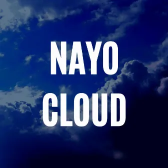 Cloud by Nayo