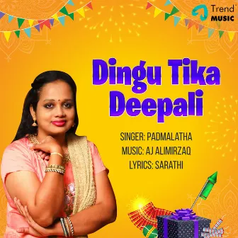 Dingu Tika Deepali by AJ Alimirzaq