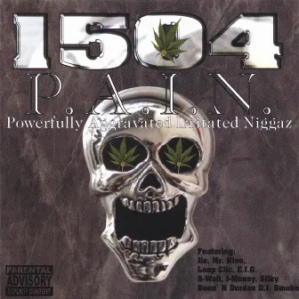 P.A.I.N. (Powerfully Aggravated Irritated Niggaz) by 1504