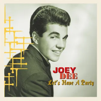 Let's Have a Party by Joey Dee